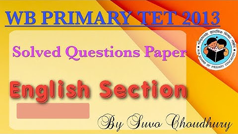 WB PRIMARY TET -2013 (Solved English Questions)