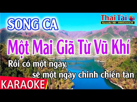 Một Mai Giã Từ Vũ Khí.   