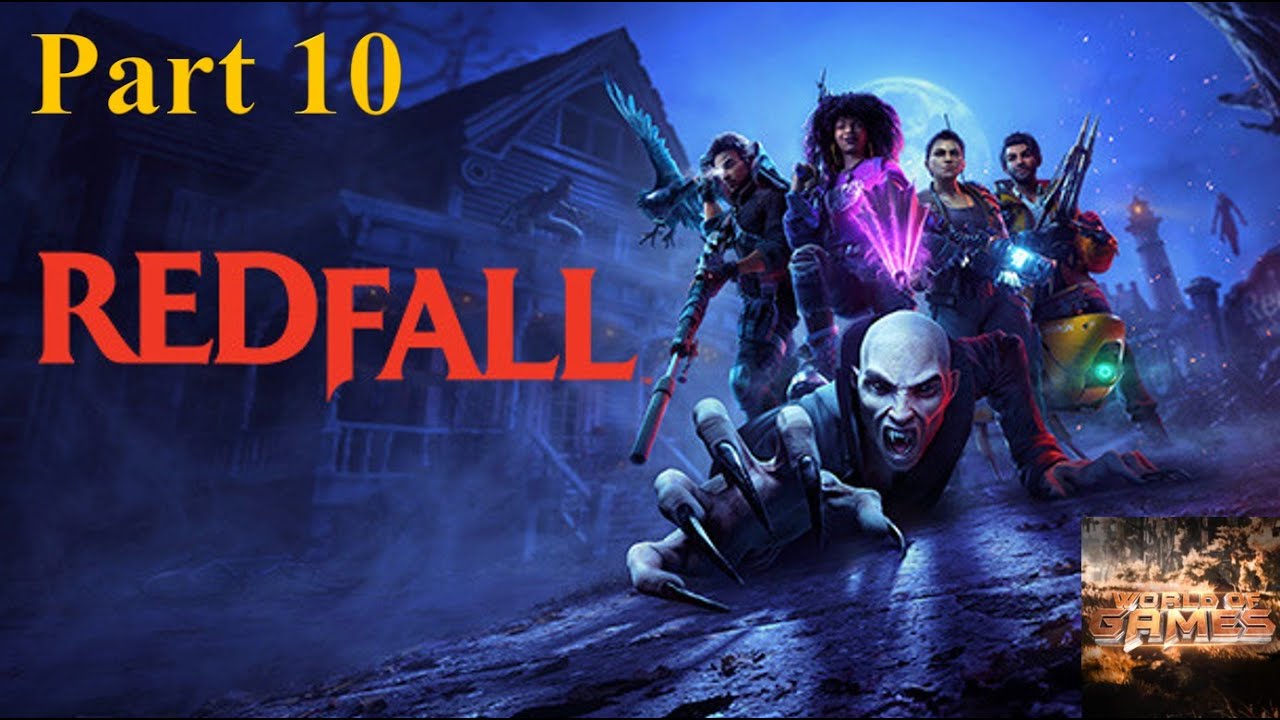 Redfall | Giving You Tomorrow | No commentary | Gameplay Part 10