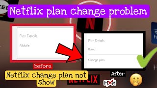 How to change plan in Netflix|Netflix plan change problem|not showing change plan| hasainmed