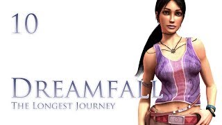 Dreamfall: The Longest Journey Part 10 - Charlie and Emma