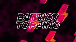 Patrick Topping presents TRICK