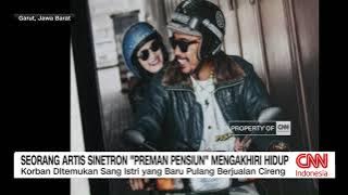 Artis Sinetron “Preman Pensiun” Mengakhiri Hidup