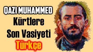 Download Lagu Qazi Muhammed`in Kürtlere SON Vasiyeti (Sesli) MP3 Download Lagu Qazi Muhammed`in Kürtlere SON Vasiyeti (Sesli) MP3