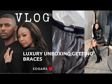 VLOG: EDGARS ARMANI CAMPAIGN, I GOT BRACES ,LUXURY UNBOXING ,TOMFORD PADLOCK HEELS,BALMAIN