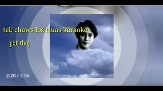 Video thumbnail of "pov thoj: teb chaws los tsuas karaoke"