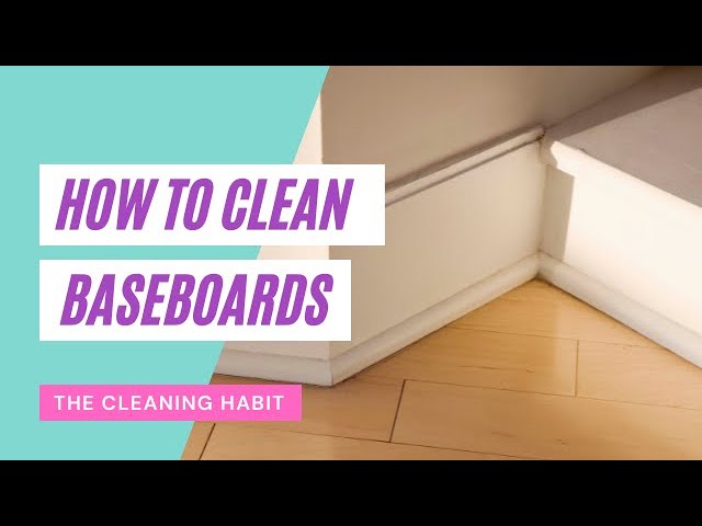 How to Clean Baseboards – Indy Acosta