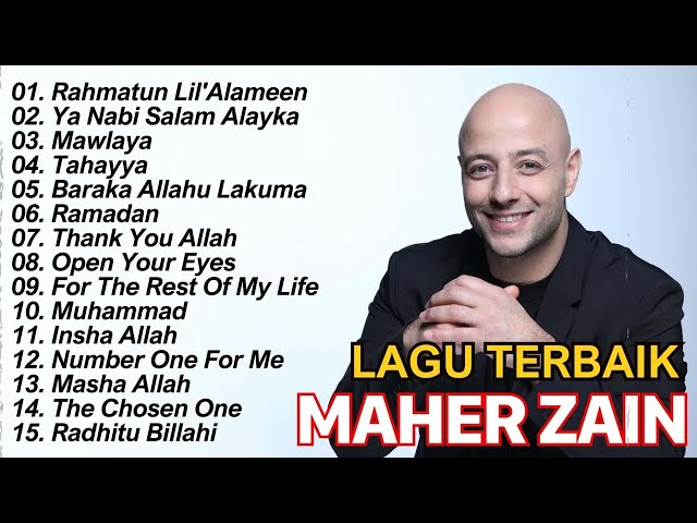 Ramadan Playlist Lagu Terbaik Bulan Ramadhan 2024 Maher Zain class=