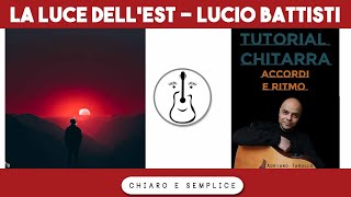 Miniatura de vídeo de "La luce dell'est (Lucio Battisti) - Tutorial chitarra accordi"