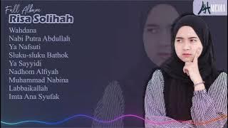 Full Album Terbaru Risa Sholiha | Wahdana,Ya Nafsuti cocok buat santai Speckrum Version