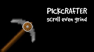 pickcrafter | scroll event grind