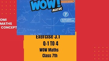 Exercise 3.1 Class 7th WOW Maths Updated Version