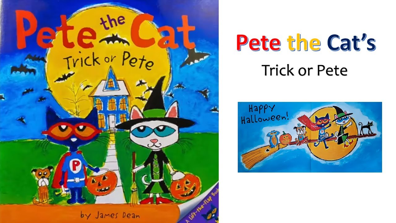 Pete the Cat: Trick or Pete, by James Dean. Read Aloud Kids Books