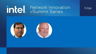 Edge: Evolving Service Innovation at the Edge with Intel® Smart Edge Open | Partner Discussion 2