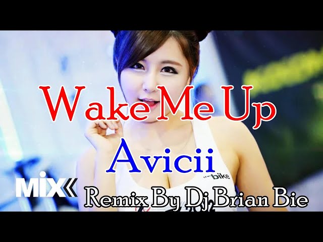 Wake Me Up - Avicii (Electro Manyao 2023) By Dj Brian Bie #dj抖音版2023 #remixmanyao class=