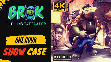 Brok The Investigator - Gamerplay Walkthrough (4K 60 FPS RTX 3090) (One Hour Showcase) No Commentary