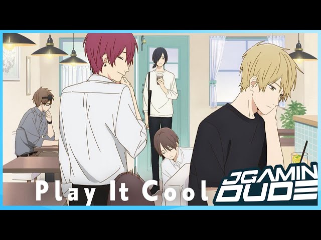 Play It Cool, Guys – Anime Review > Fandom Spotlite