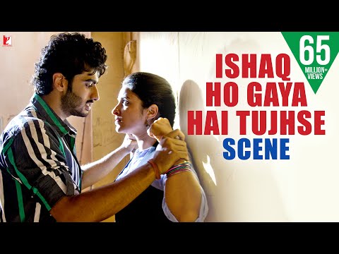 Ishaq Ho Gaya Hai Tujhse | Scene | Ishaqzaade | Arjun Kapoor, Parineeti Chopra | Movie Scenes