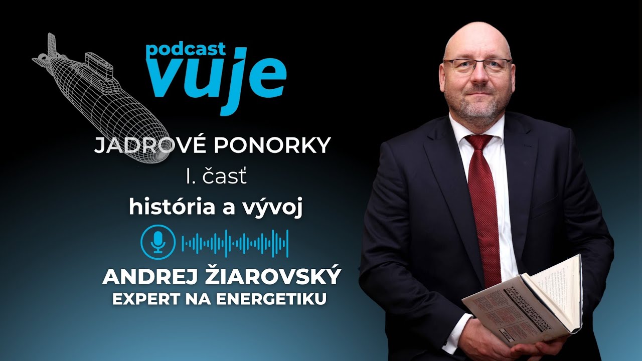 Andrej Žiarovský: Katastrofy, ktoré predchádzali haváriám jadrových ponoriek