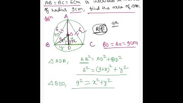 If an isosceles triangle abc in which ab=ac=6cm is inscribed in a circle of radius 9 cm,