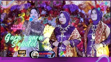 TASYA ROSMALA - GARA - GARA SEBOTOL - RAJAWALI MUSIC - LIVE PANGKALAN GELEBAK - SILVI & ILHAM
