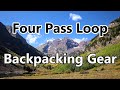 Backpacking gear for the maroon bells four pass loop  snowmass wilderness colorado