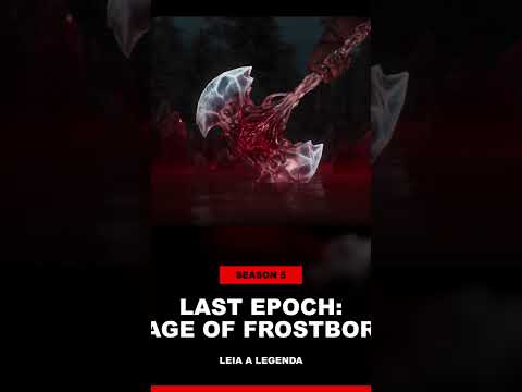 FINALMENTE! Last Epoch revela Season 5 #shorts