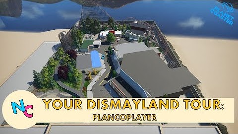 Your Own Dismayland: PlanCoPlayer  | Planet Coaster Park Tour