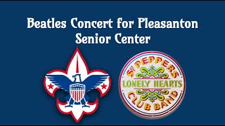 Beatles Concert for Pleasanton Senior Center (Eagle Scout Service Project)