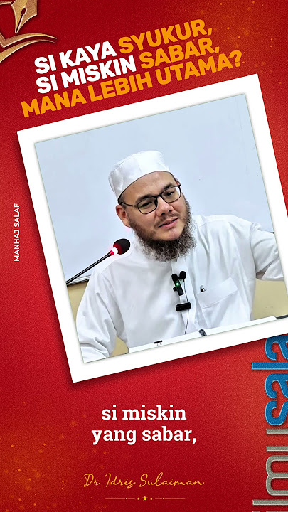 Si Kaya Syukur, Si Miskin Sabar, Mana Lebih Utama? ⎼ DIS