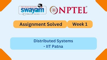 Distributed Systems Week 1 | NPTEL ANSWERS | My Swayam #nptel #nptel2025 #myswayam