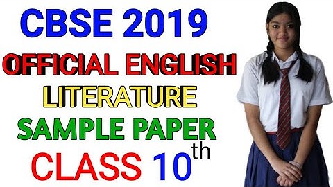CBSE Class 10 English Language & Literature | 2019 Official Sample Paper