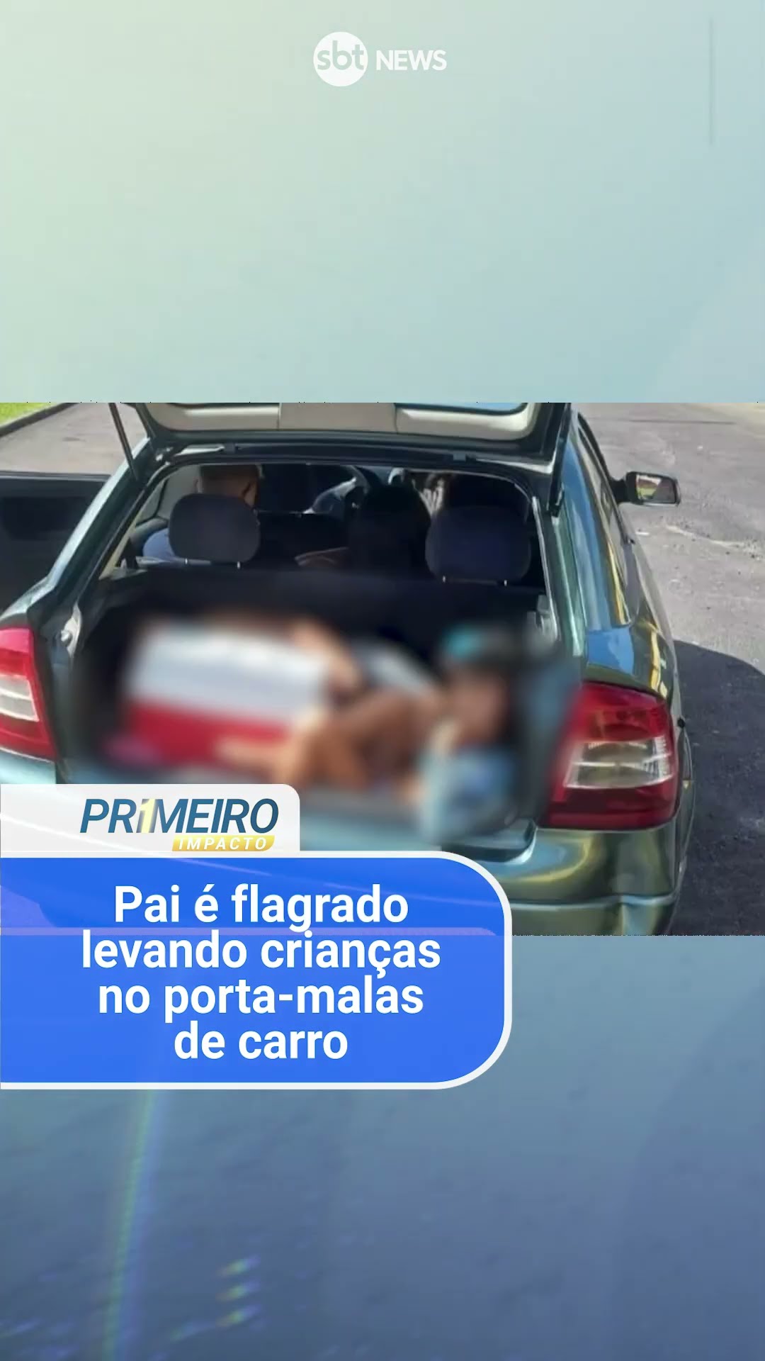 Pai é flagrado transportando crianças no porta-malas de carro