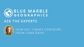 Ask the Experts: How do I create contours from lidar data?