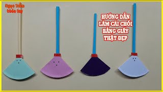 HƯỚNG DẪN CÁCH LÀM CÁI CHỔI BẰNG GIẤY MÀU ĐỂ TRANG TRÍ GÓC HỌC TẬP