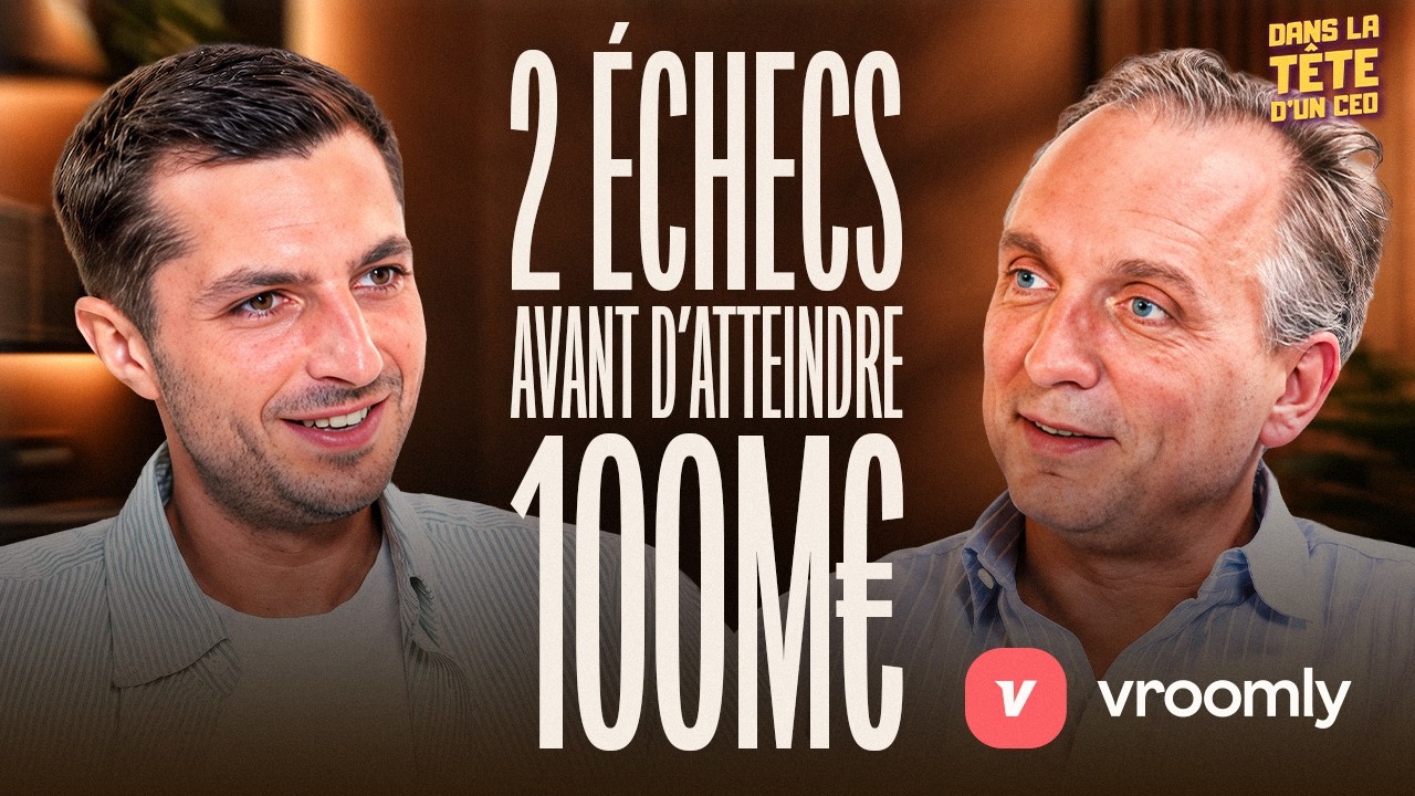 Objectif 1 milliard € et rentable - avec Alexis Frèrejean (Vroomly)