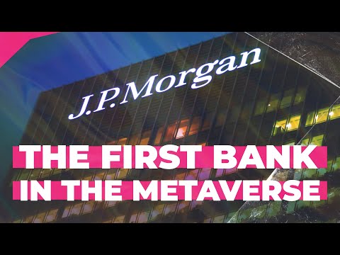 J.P.Morgan: the first bank in Decentraland | Walking in the Metaverse #9