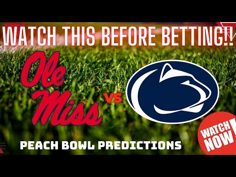 2023 Peach Bowl Odds: Ole Miss Rebels vs. Penn State Nittany Lions Preview