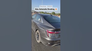 Testing Adas Auto Breaking 🔥 verna 2023 @a1carss #akshayshokeen #explore #foryou #india #verna2023