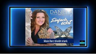 Daniela Alfinito - Mein Herz bleibt stark - Einfach echt Album 2024