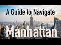 An Introduction to New York City - Getting to know the basics of Manhattan