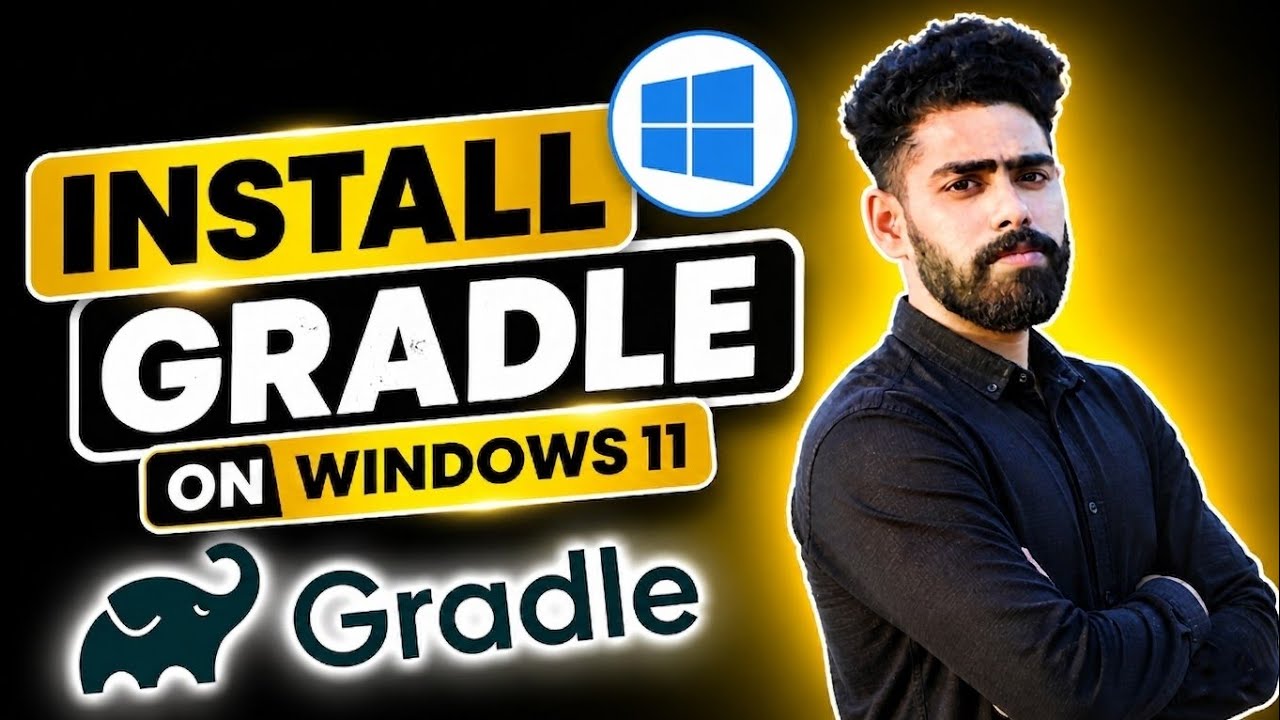 Install Gradle on Windows 11 | Step-by-Step Beginner Guide (2026) - YouTube