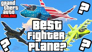 Which is the best fighter plane in GTA Online?  GTA Online guides