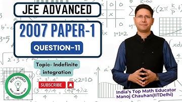 JEE Advanced 2007 Math Paper-1 Solution I Q11 I Manoj Chauhan Sir #jee #jeeadvanced #manoj_chauhan