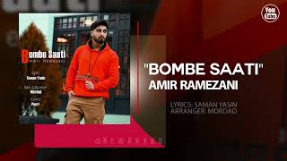 Amir Liyam - Bombe Saati | OFFICIAL TRACK امیر لیام  - بمب ساعتی