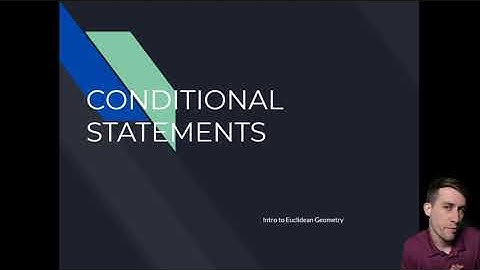Geometry Unit 1 - Conditional Statements