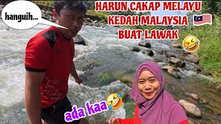 Harun Cakap Melayu Kedah Malaysia  Buat Saya Gelak Bila Dengar