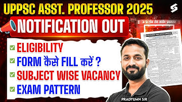 UP Assistant Professor Vacancy 2025 Out| UP Assistant Professor Form Fill, Eligibility, Exam Pattern
