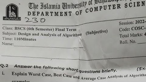 Design and Analysis of Algorithm Past Paper 2022-2024 BS 6th Semster IUB Past Paper