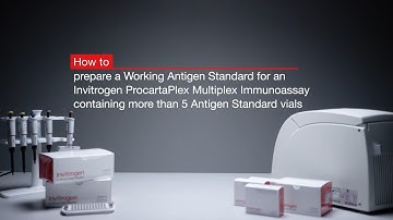 How to prepare a Working Antigen Standard for Invitrogen™ ProcartaPlex™ Multiplex Immunoassay